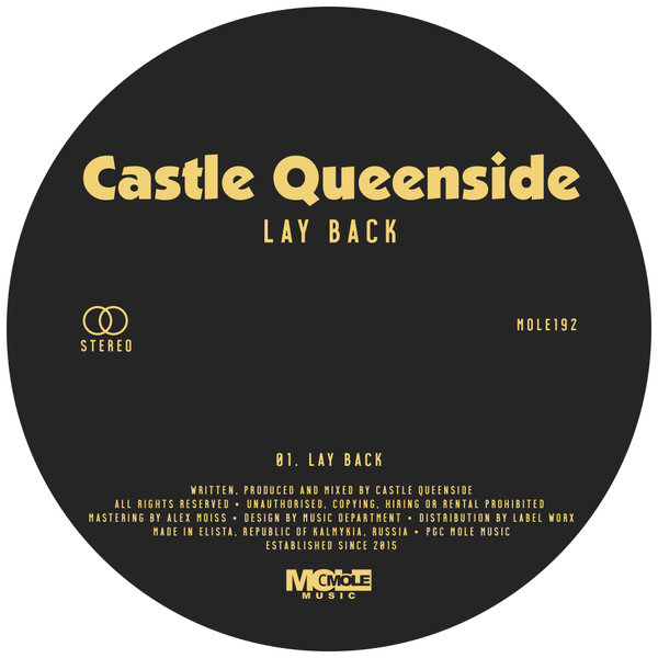 Castle Queenside - Lay Back [MOLE192]